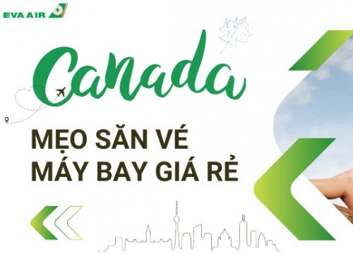 Mẹo săn vé máy bay đi Canada giá rẻ